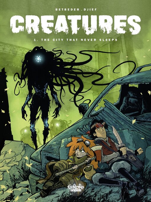 Title details for Creatures, Volume 1 by Betbeder - Available
